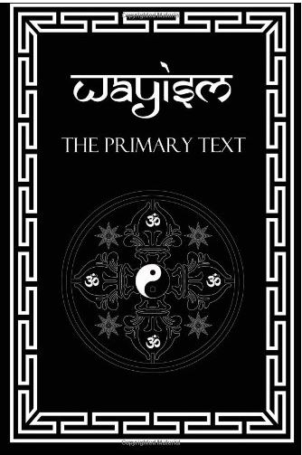 wayism primary text
